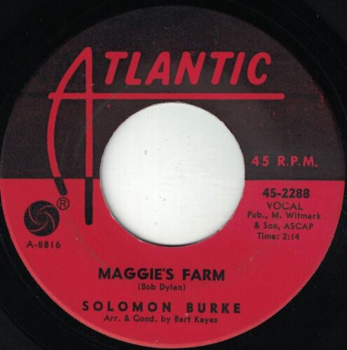 R&B Folk Rock SOLOMON BURKE "Maggie's Farm" ATLANTIC VG+ Bob Dylan Bert Keyes 65 - Picture 1 of 2