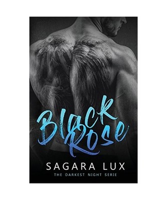Black Rose [The darkest night], Sagara Lux