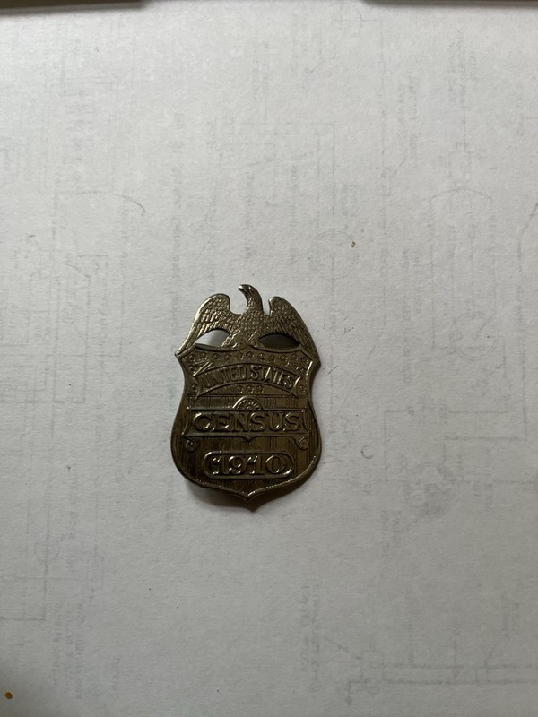 1910 US Census Taker's Badge - Authentic Antique