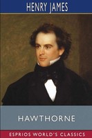 Henry James | Hawthorne (Esprios Classics) | Taschenbuch | Englisch (2026)
