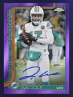 2025 Topps Chrome Jaylen Waddle Chrome Autographs (RAW)