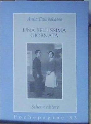 Campobasso EIN SCHÖNER TAG Schena Verlag 1997