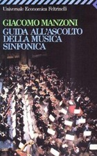 Guida all'ascolto della musica sinfonica [Perfect Paperback]