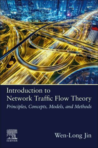 Introduction to Network Traffic Flow Theory Jin Paperback Elsevier 9780128158401