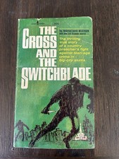 The Cross and the Switchblade (David R. Wilkerson - 1964 7th printing