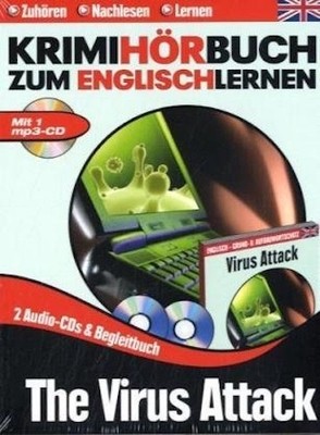 The Virus Attack - Krimihörbuch zum Englischlernen - 2 Audio-CDs & Begleitbuch