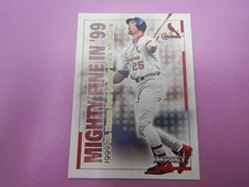 2000 Fleer Impact Mighty Fine In '99 Mark McGwire #32