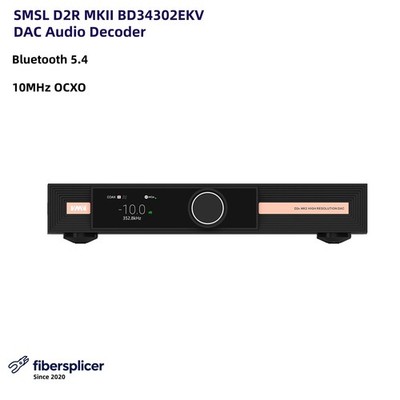 SMSL D2R MKII BD34302EKV DAC HiFi Bluetooth5.4 Audio Decoder 10MHz OCXO