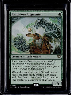 Ambitious Augmenter - 140 - Foil - SOS - NM - MTG Magic the Gathering