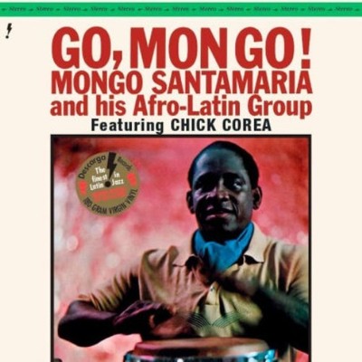 MONGO SANTAMARIA: GO MONGO! (feat. CHICK COREA) (LIMITED - LP Vinyl *BRANDNEU*