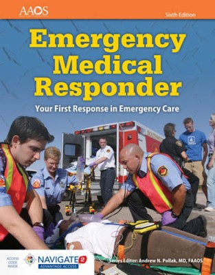Emergency Medical Responder: Your First Response In Emergency Care - GOOD