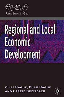 Regional and Local Economic Development - Paperback, by Hague Cliff - Very Good