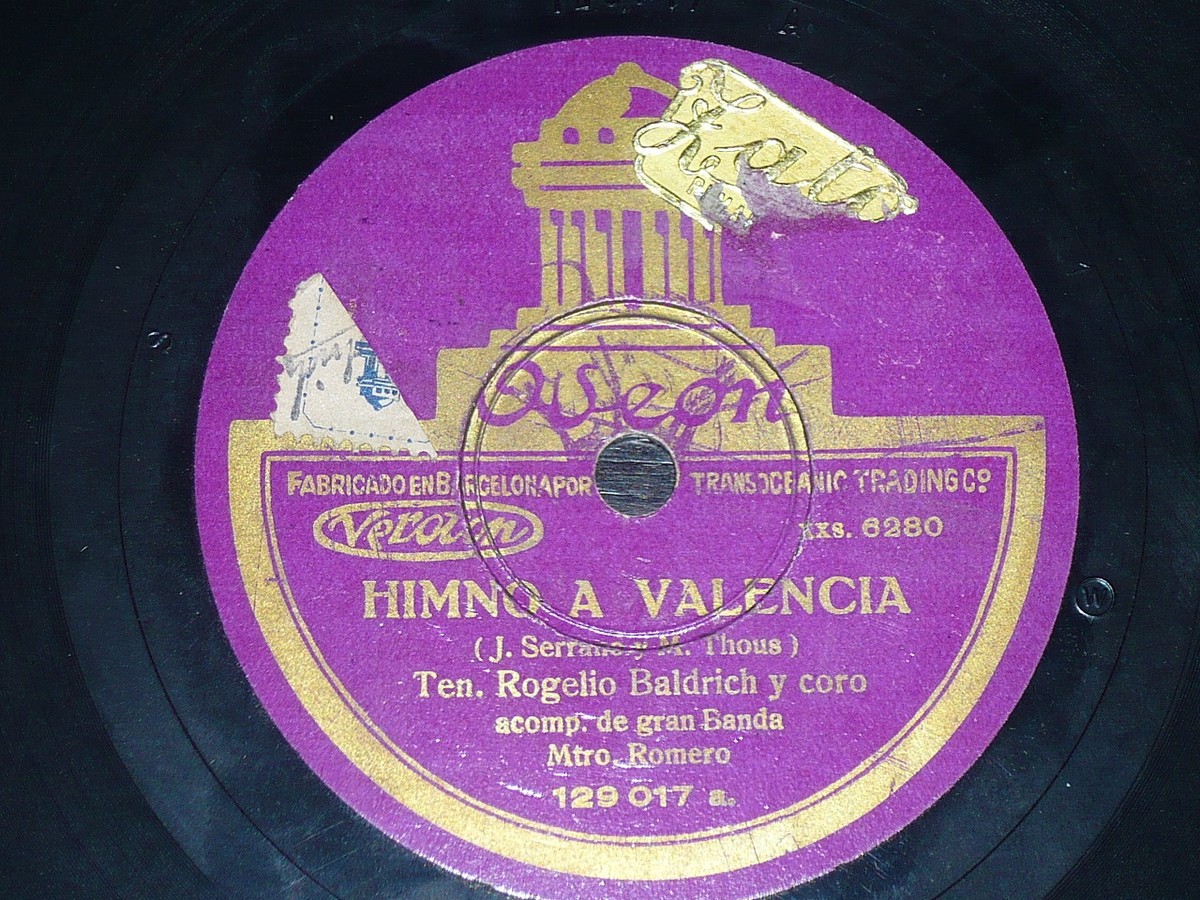OPERA 78 rpm RECORD Odeon TENOR ROGELIO BALDRICH Himno a Valencia 