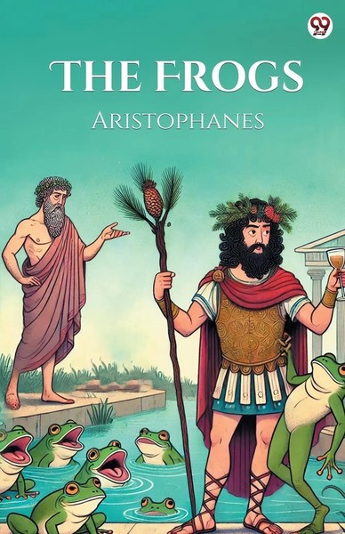 Aristophanes Aristophanes | The Frogs | Taschenbuch | Englisch (2025)-image