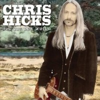 Chris Hicks - Dog Eat Dog World - Cd - G4Z