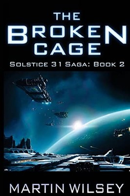 The Broken Cage: Solstice 31 S - GOOD