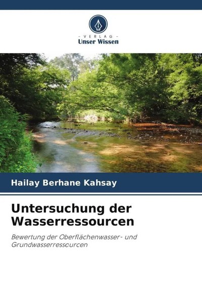 Hailay Berhane Kahsay | Untersuchung Der Wasserressourcen | Taschenbuch (2022)-image