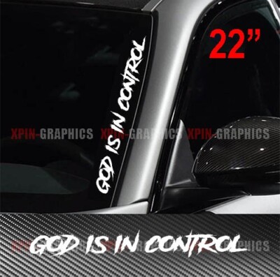 God Is in Control Windshield 22'' Decal Sticker Christian Religious Blessed B