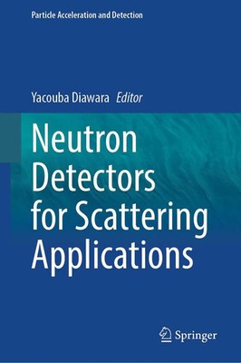 Yacouba Diawara | Neutron Detectors for Scattering Applications | Buch (2023)