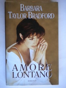 Amore Lontano Taylor Bradford Barbara Mondolibri Rosa Rilegato Come Nuovo Ebay