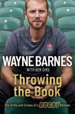 Wayne Barnes Ben Dirs Throwing the Book (Taschenbuch)