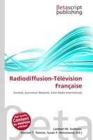 Lambert M. Surhone (U. A.) | Radiodiffusion-TéLéVision FrançAise | Taschenbuch