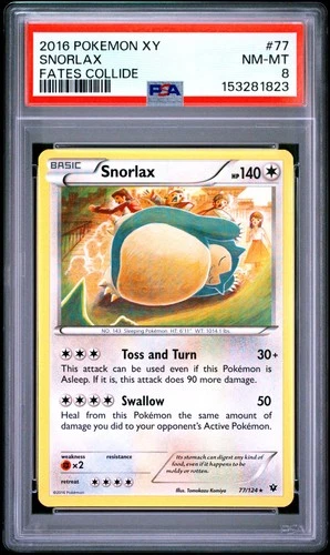 2016 POKEMON XY FATES COLLIDE #77 SNORLAX PSA 8