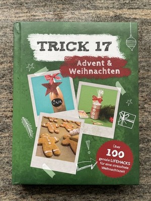 Trick 17 | Advent  & Weihnachten | Über 100  geniale Lifehacks | Stressfrei
