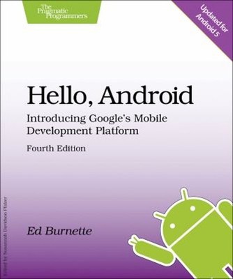 Hello, Android : Introducing Google's Mobile Development Platform