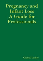 Chantal Lockey | Pregnancy And Infant Loss | Taschenbuch | Englisch (2014)