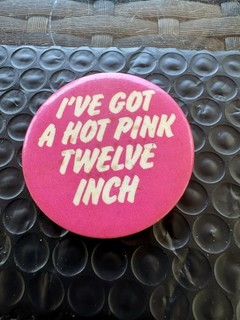Rolling Stones – “Miss You” Hot Pink Twelve Inch promotional badge (1978)