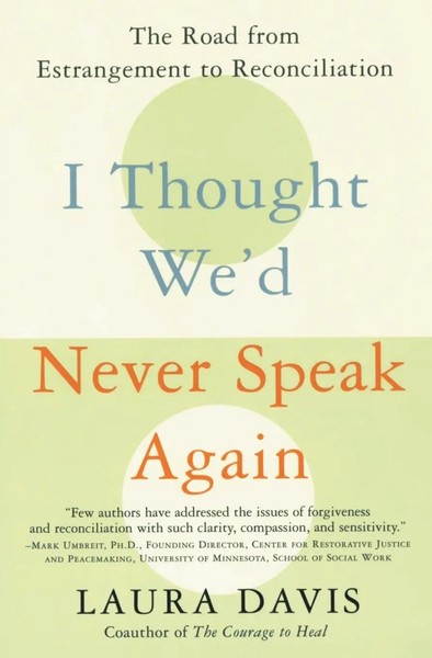 Laura Davis | I Thought We'd Never Speak Again | Taschenbuch | Englisch (2003)-image