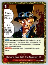 But Ace Here Said You Deserved It!! Foil [OP13-OP13-019]