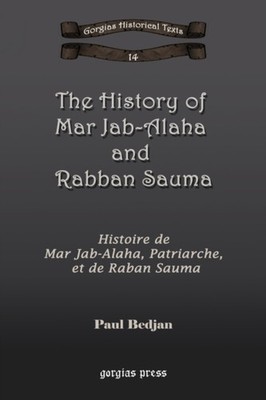 Bedjan - History of Mar Jab-Alaha and Rabban Sauma  Histoire de Mar Ja - X555z