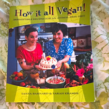 How It All Vegan! by Tanya Barnard & Sarah Kramer Paperback Cookbook, English
