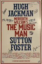 The Music Man Broadway Poster Signed By Hugh Jackman Sutton Foster And Cast