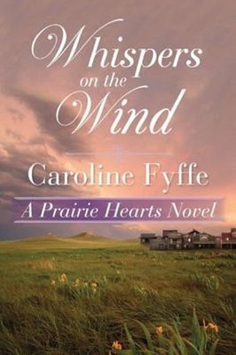 Whispers on the Wind by Caroline Fyffe: Used