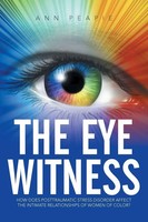 Ann Peapie | The Eye Witness | Taschenbuch | Englisch (2015) | Xlibris