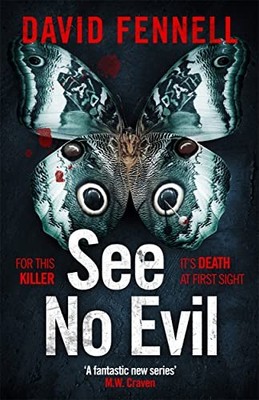 See No Evil: The critically acclaimed, gripping and twisty crime thriller by Da