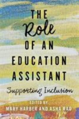 The Role of an Education Assistant: Supporting Inclusion
