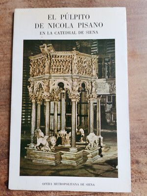 Die Kanzel von Nicola Pisano in der Kathedrale von Siena. 1971. RARISSIMO - sehr selten