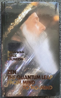 Bhagwan Rajneesh Osho / Zen the Quantum Leap