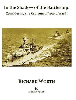 Im Schatten des Schlachtschiffs von Richard Worth, Worth, brandneu, kostenloser Versand...