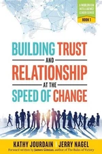 Building Trust and Relationship at the Speed of Change: A Worldview Intelligence