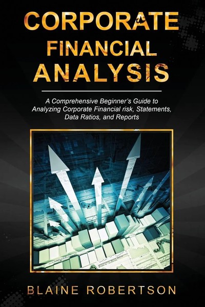 Corporate Financial Analysis Blaine Robertson Taschenbuch Englisch 2023-image