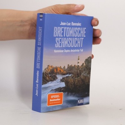 Kommissar Dupin ermittelt - 13: Bretonische Sehnsucht  |  Jörg Bong