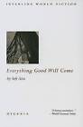 Everything Good Will Come by Sefi Atta (Paperback / softback)