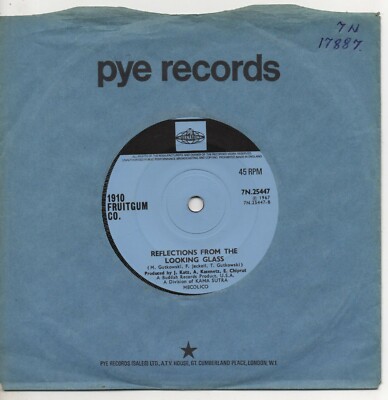 1910 FRUITGUM CO. reflections from the looking glass*simon says 1967 UK PYE 7''