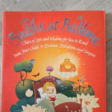 Buddha at Bedtime Tales of Love & Wisdom Nagaraja HC 2016 Illus Ages 4-8