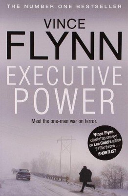 Executive Power (Band 6) (The Mitch Rapp Series) - Flynn, Vince